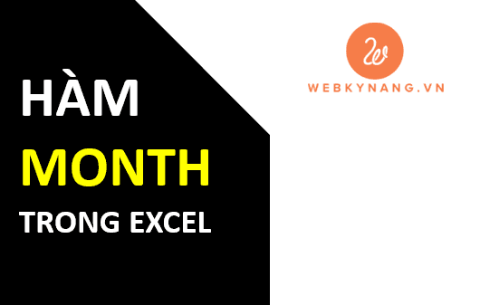 ham month trong excel hàm month trong excel